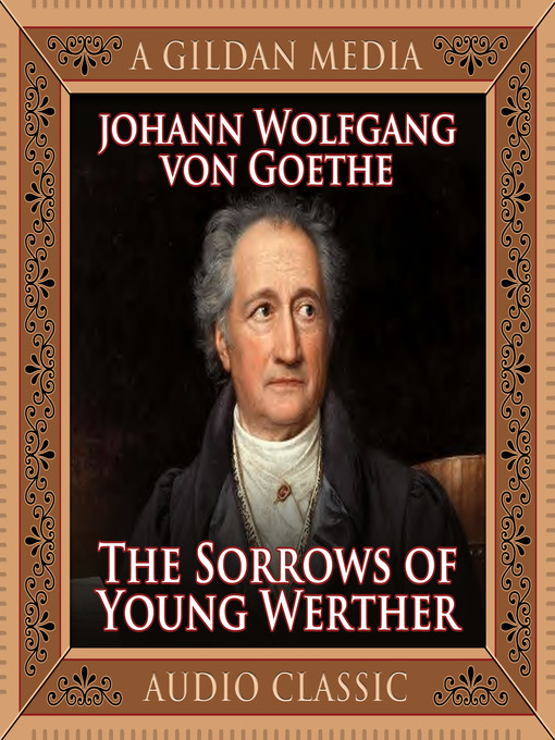 Title details for The Sorrows Young Werther by Johann Wolfgang Goethe - Wait list